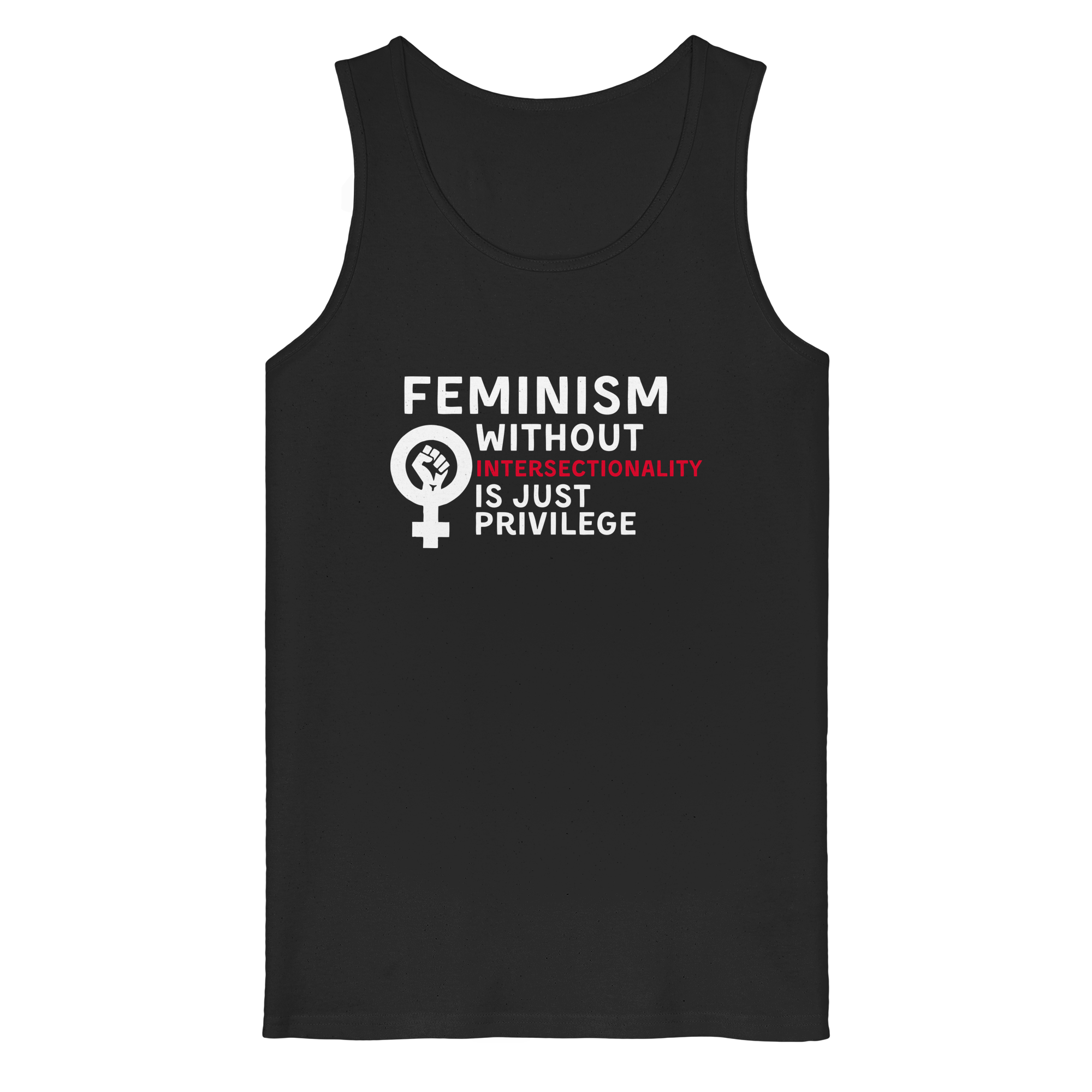 Feminism without Intersectionality is just Privilege - Organic Tank Top