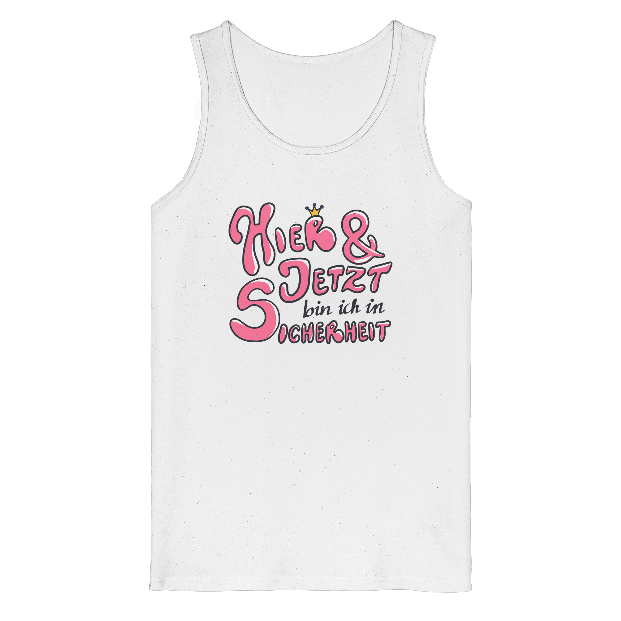 Hier und jetzt bin ich in Sicherheit "Pinke Edition" - Organic Tank Top