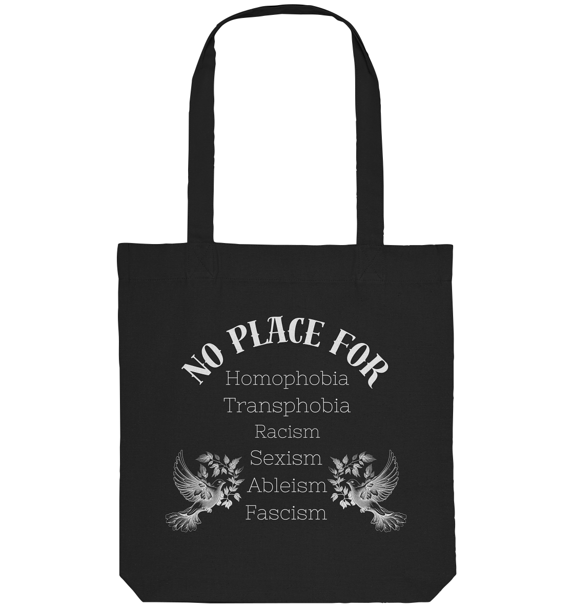 No Place For (weiße Schrift) - Organic Tote-Bag
