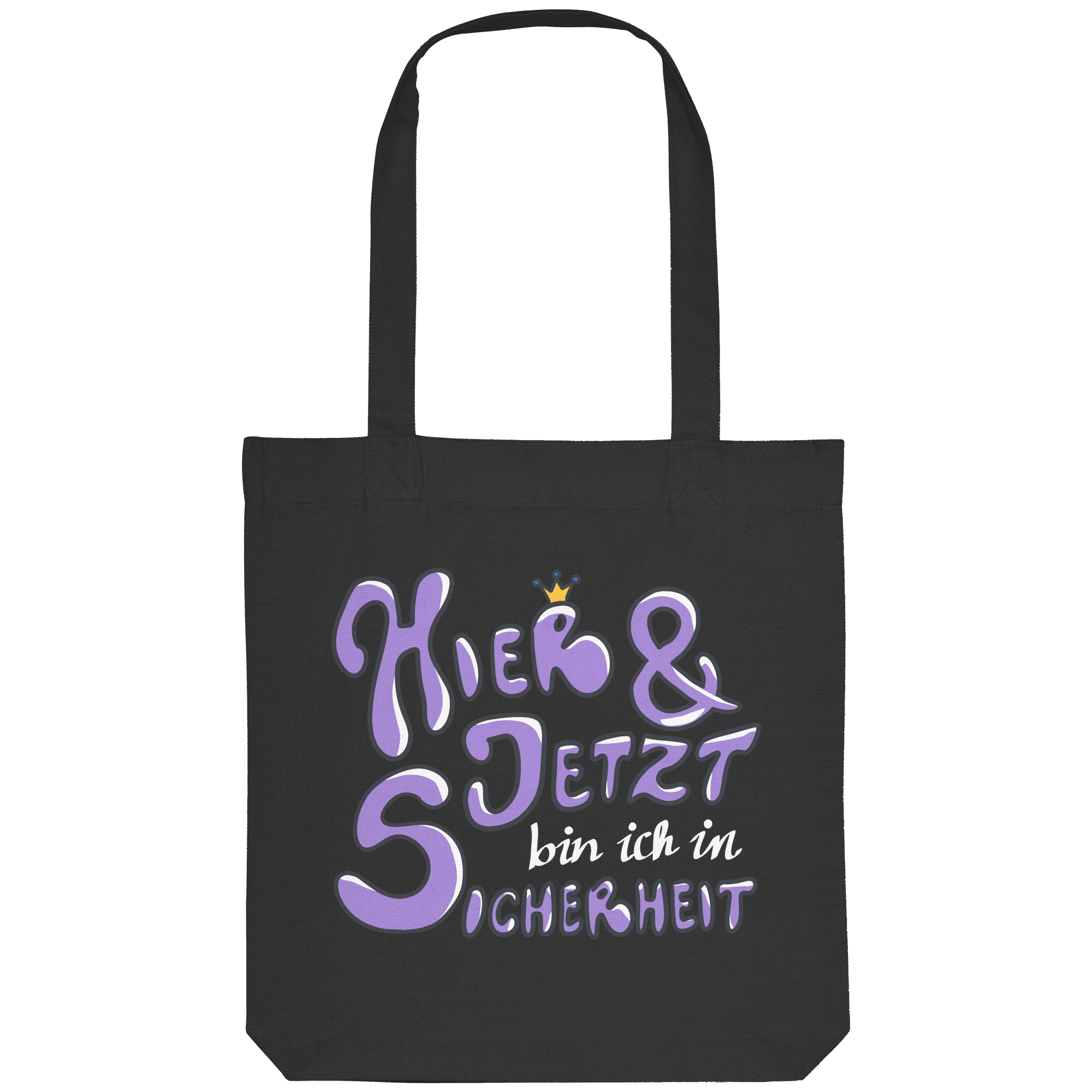 Hier und jetzt bin ich in Sicherheit "Lila Edition" - Organic Tote-Bag
