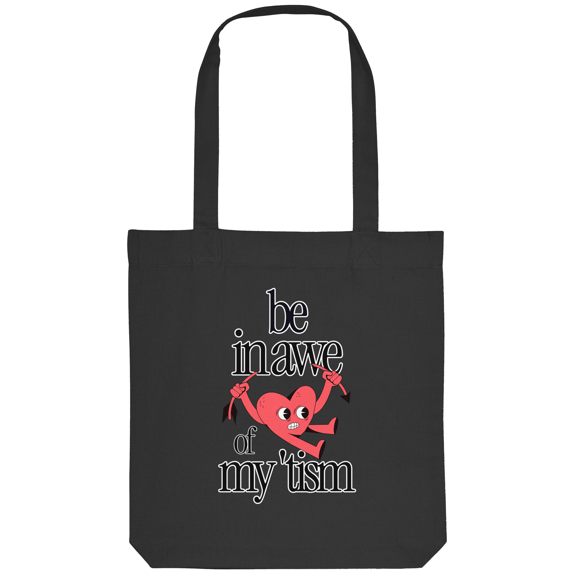 Be in Awe of my 'tism - Organic Tote-Bag