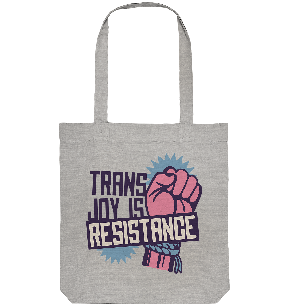 Trans Joy Is Resistance "Raised Fist Edition" - Organic Tote-Bag