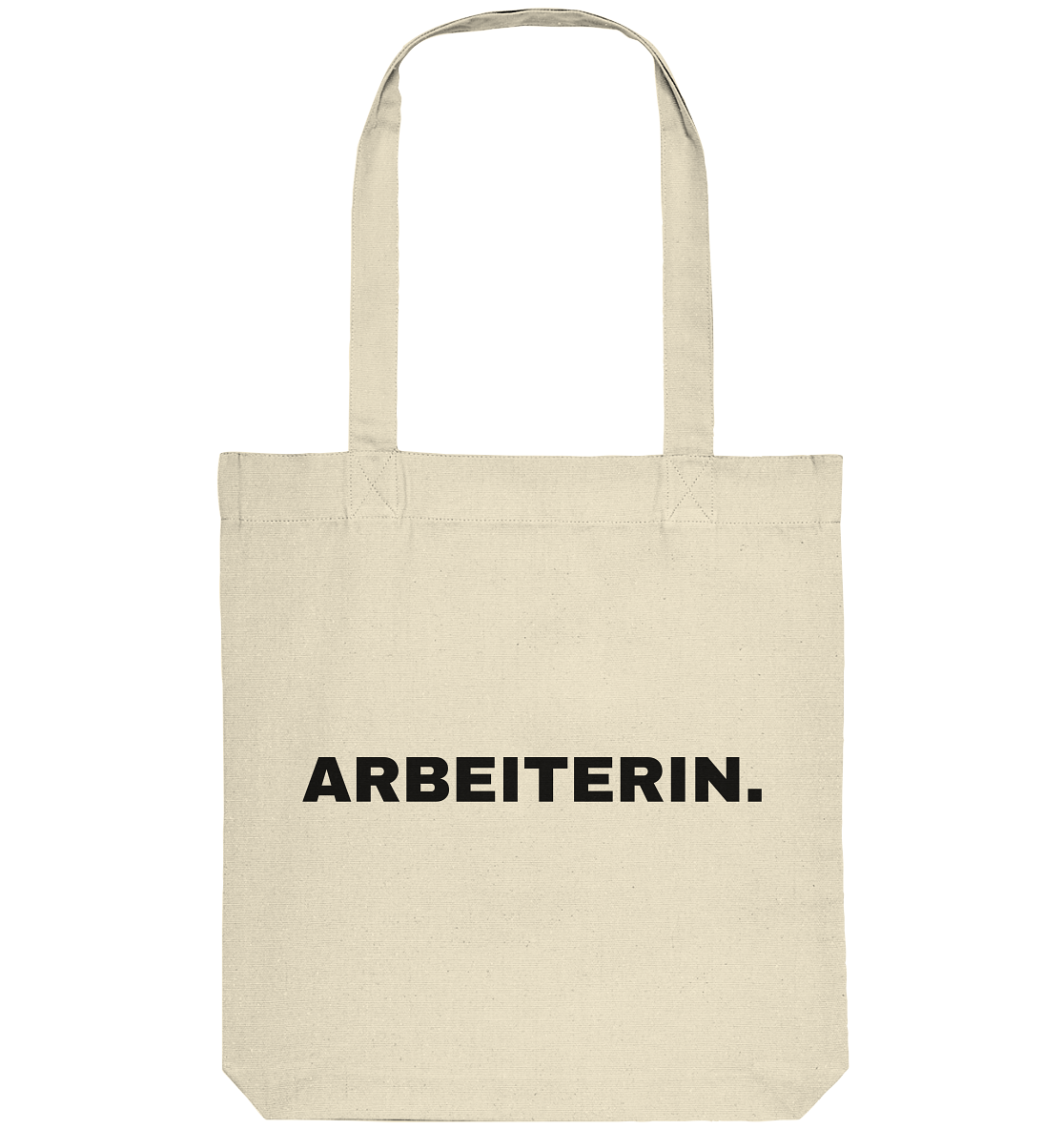 ARBEITERIN. "Plain Work Edition" - Organic Tote-Bag
