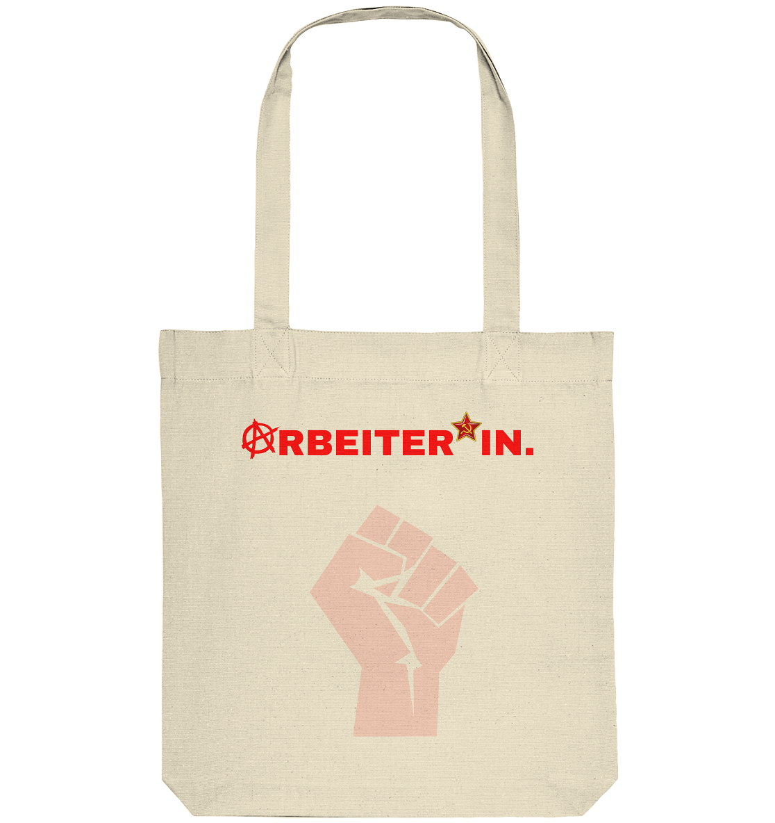 ARBEITER*IN. "Solidarisch und Frei Edition" - Organic Tote-Bag