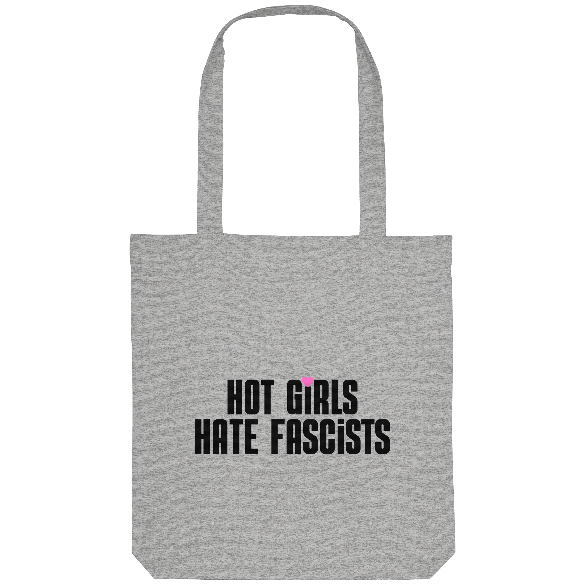 Hot Girls Hate Fascists (hell) - Organic Tote-Bag