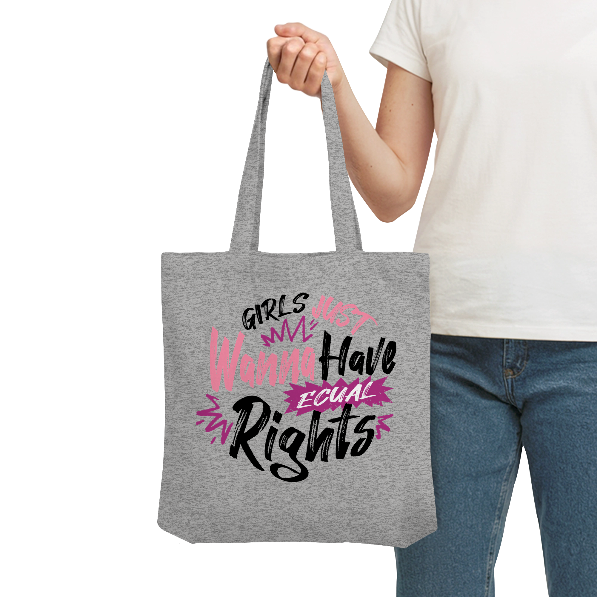 Girls Just Wanna Have Equal Rights - Organic Tote-Bag
