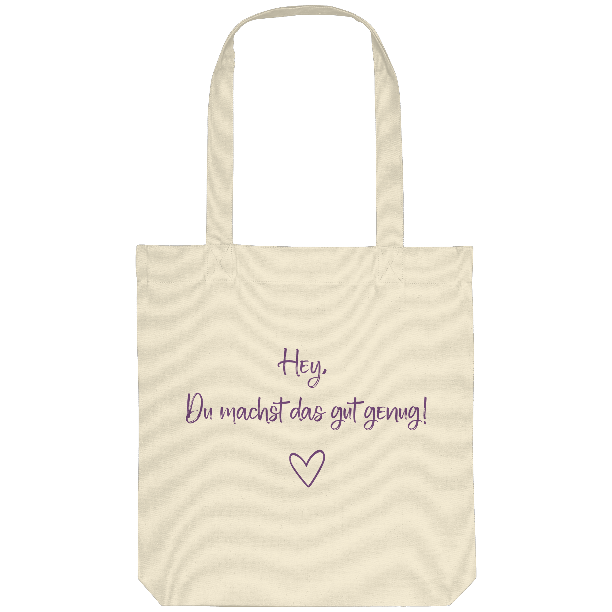 Hey, Du machst das gut genug! "Lila Herz Edition" - Organic Tote-Bag