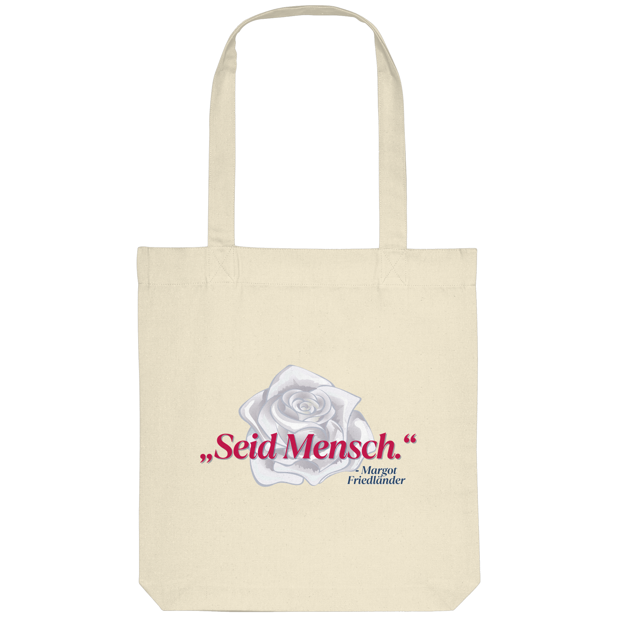 Seid Mensch "Weiße Rose Edition" - Organic Tote-Bag