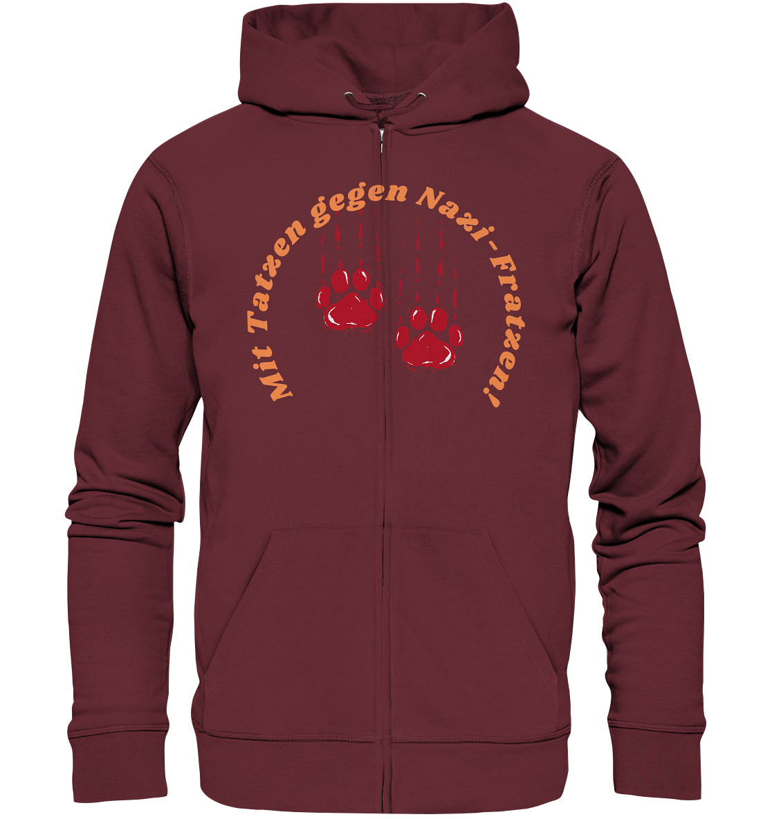 Mit Tatzen gegen Nazi Fratzen Unisex Sweatjacke