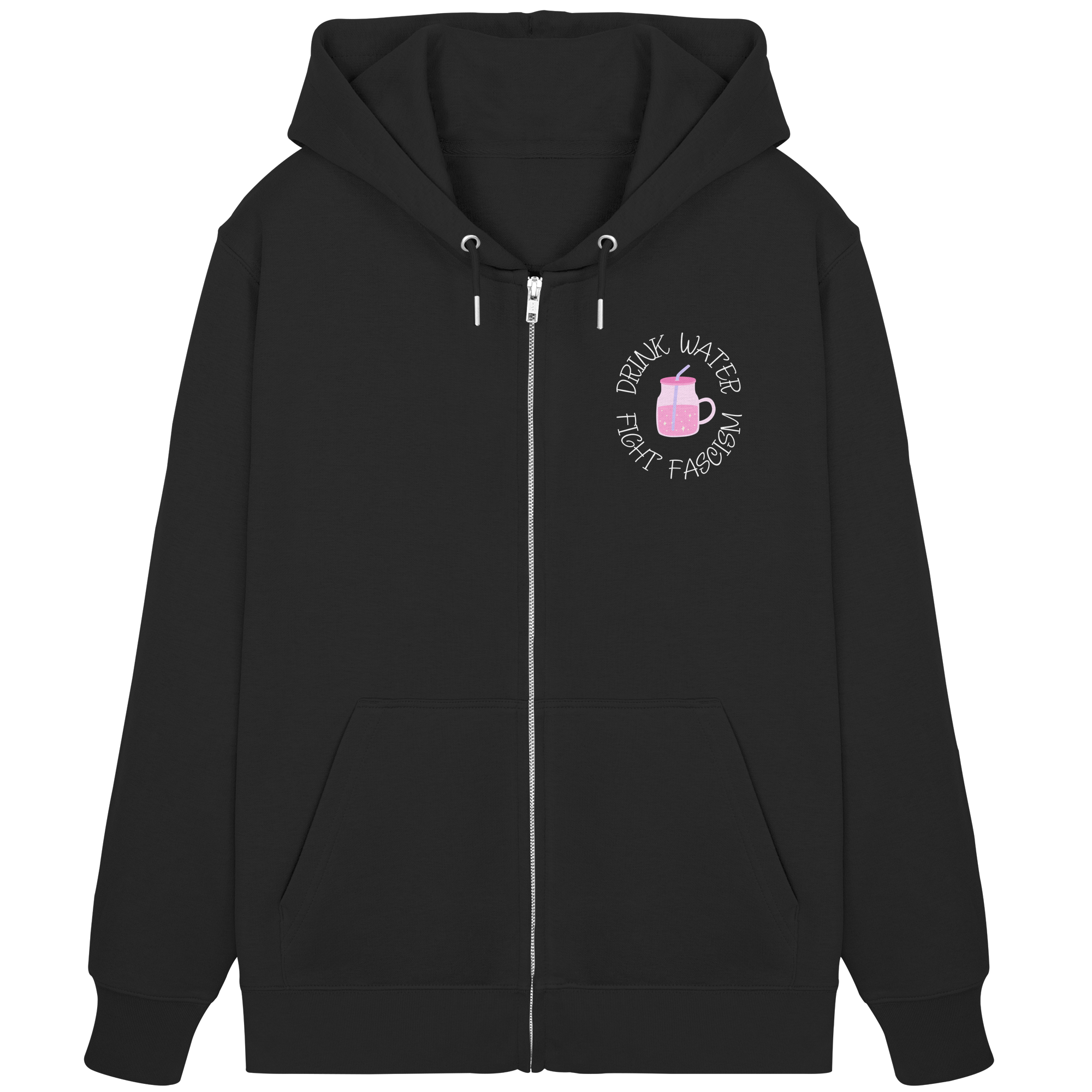Drink Water Fight Fascism - Organic Zipper