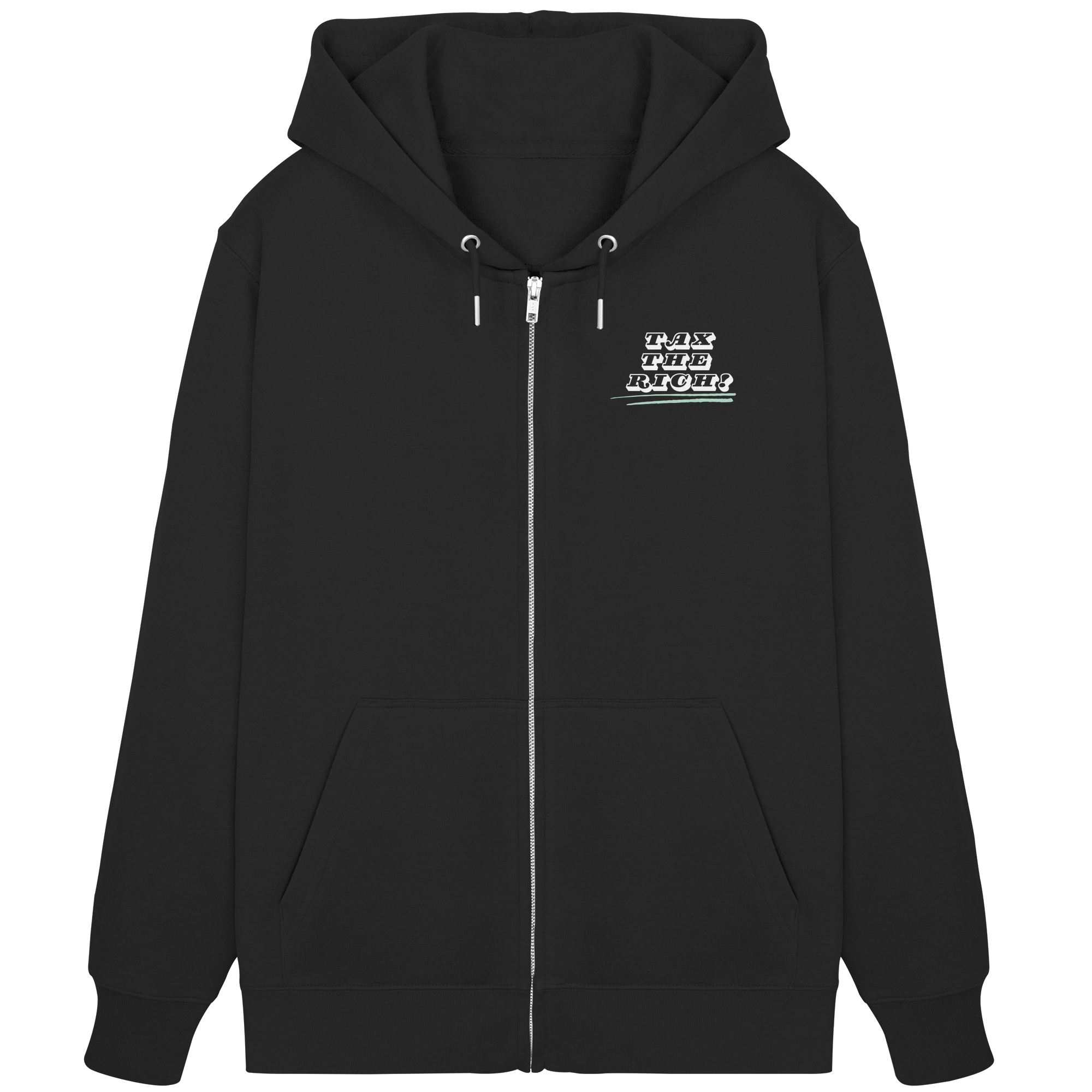 Tax The Rich "Underlined Edition" - Organic Zipper