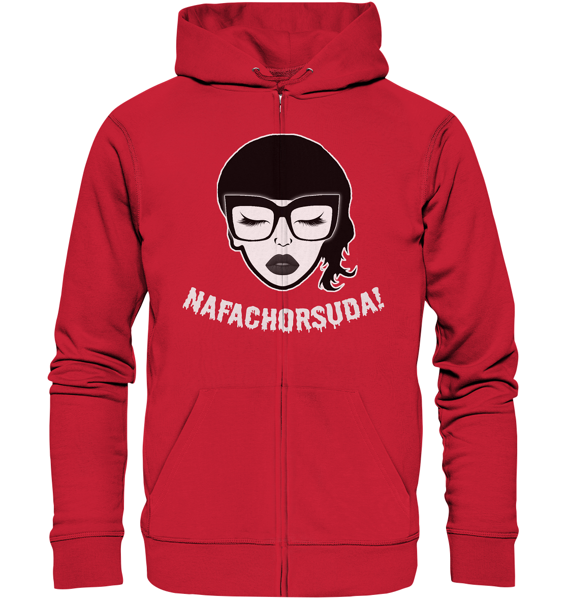 Nafachorsuda! Weiße Schrift - Organic Zipper
