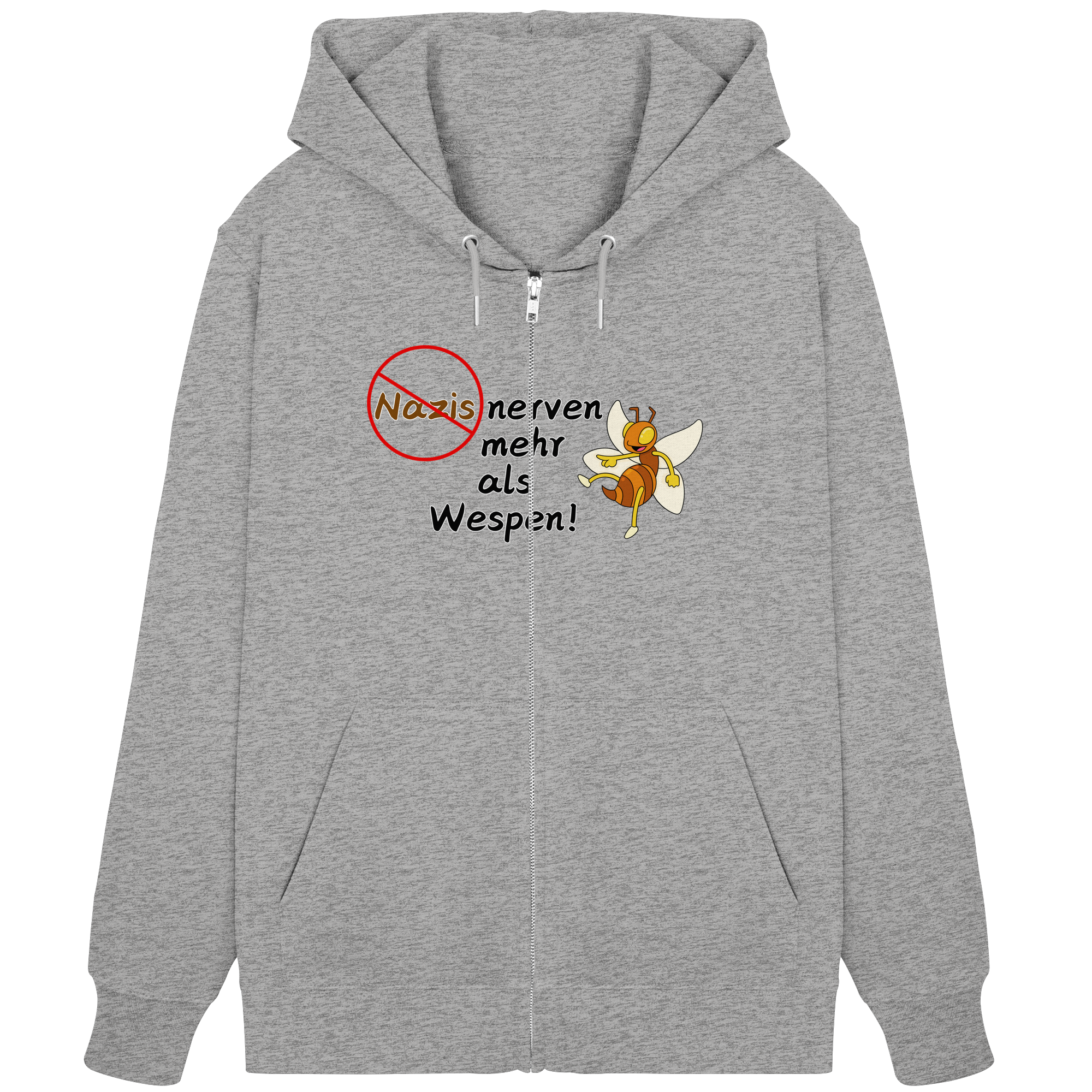 Nazis nerven mehr als Wespen - Organic Zipper