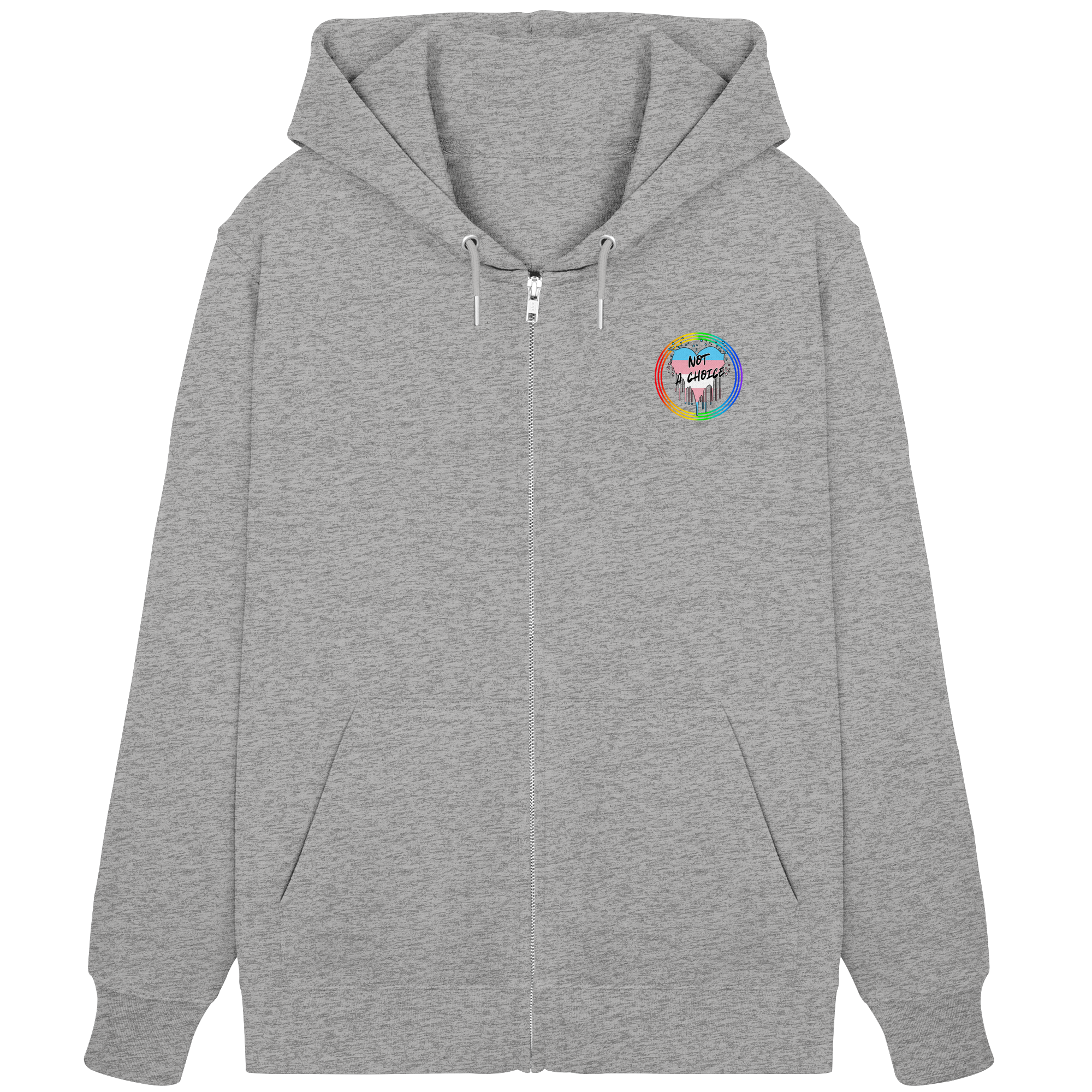 Trans Not a Choice "Regenbogenkreis Edition" - Organic Zipper