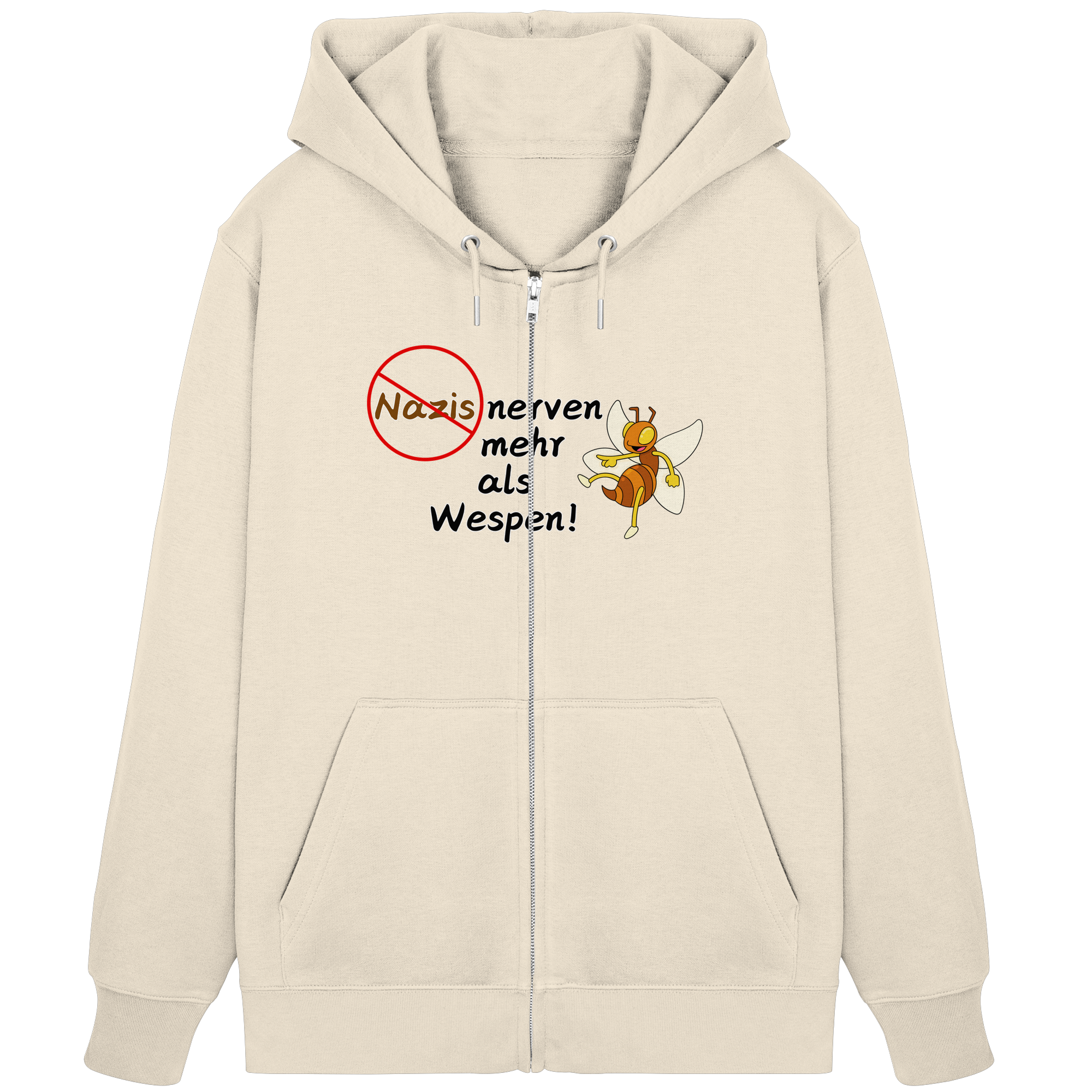 Nazis nerven mehr als Wespen - Organic Zipper