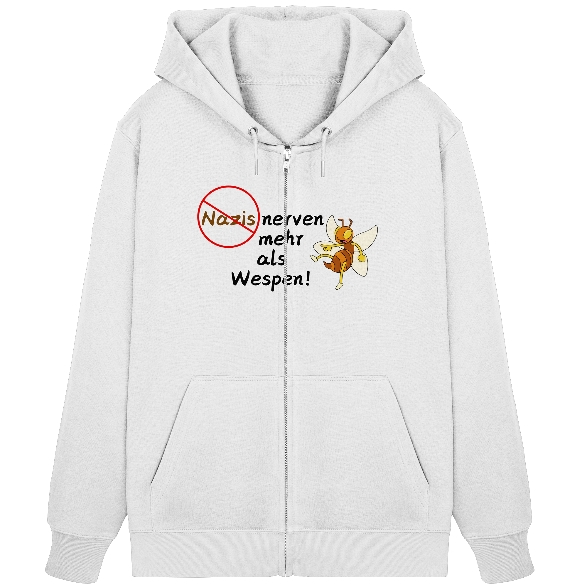 Nazis nerven mehr als Wespen - Organic Zipper
