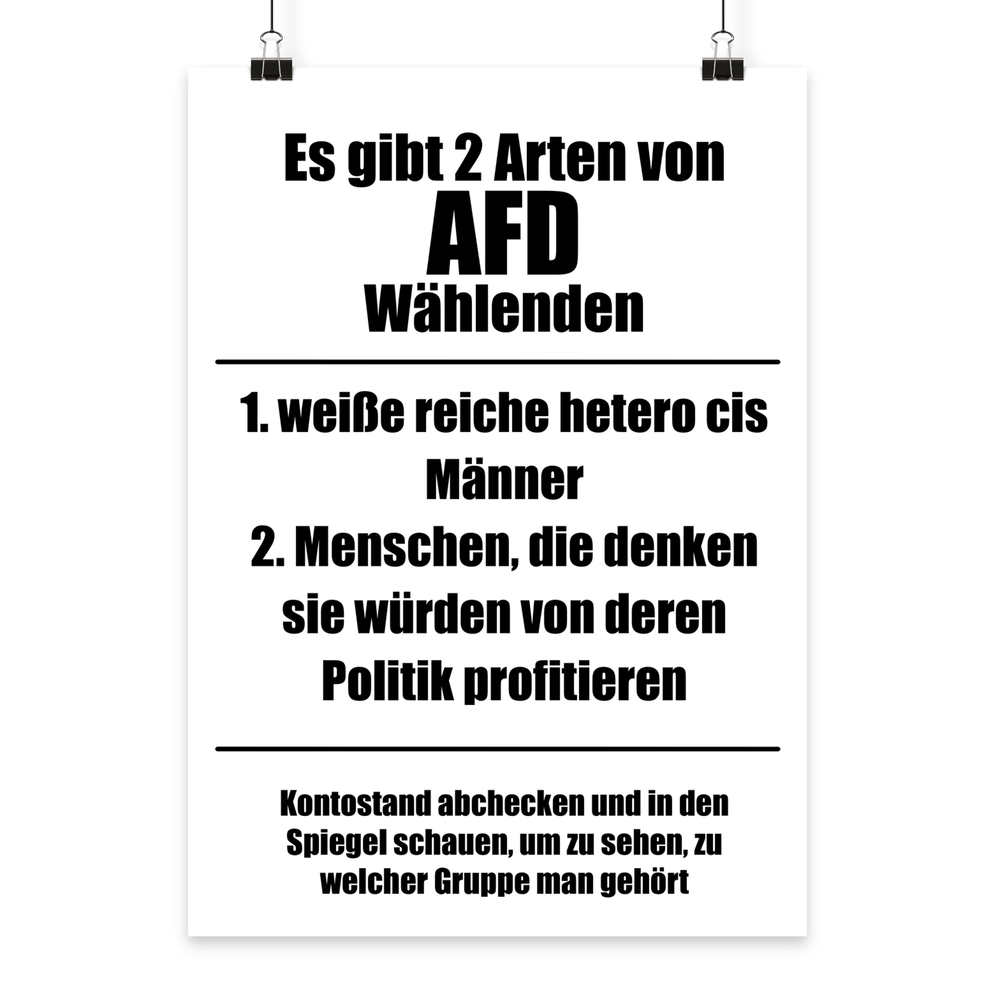 Es gibt 2 Arten von AfD Wählenden - Poster Din A4 (hoch)