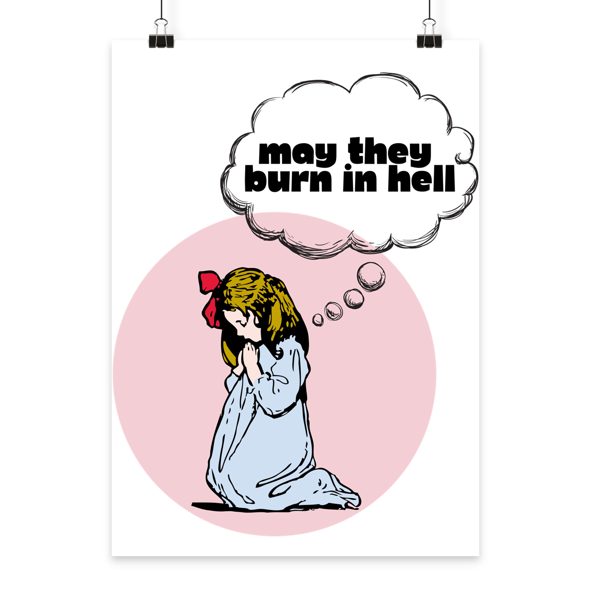 May They Burn in Hell - Poster Din A4 (hoch)