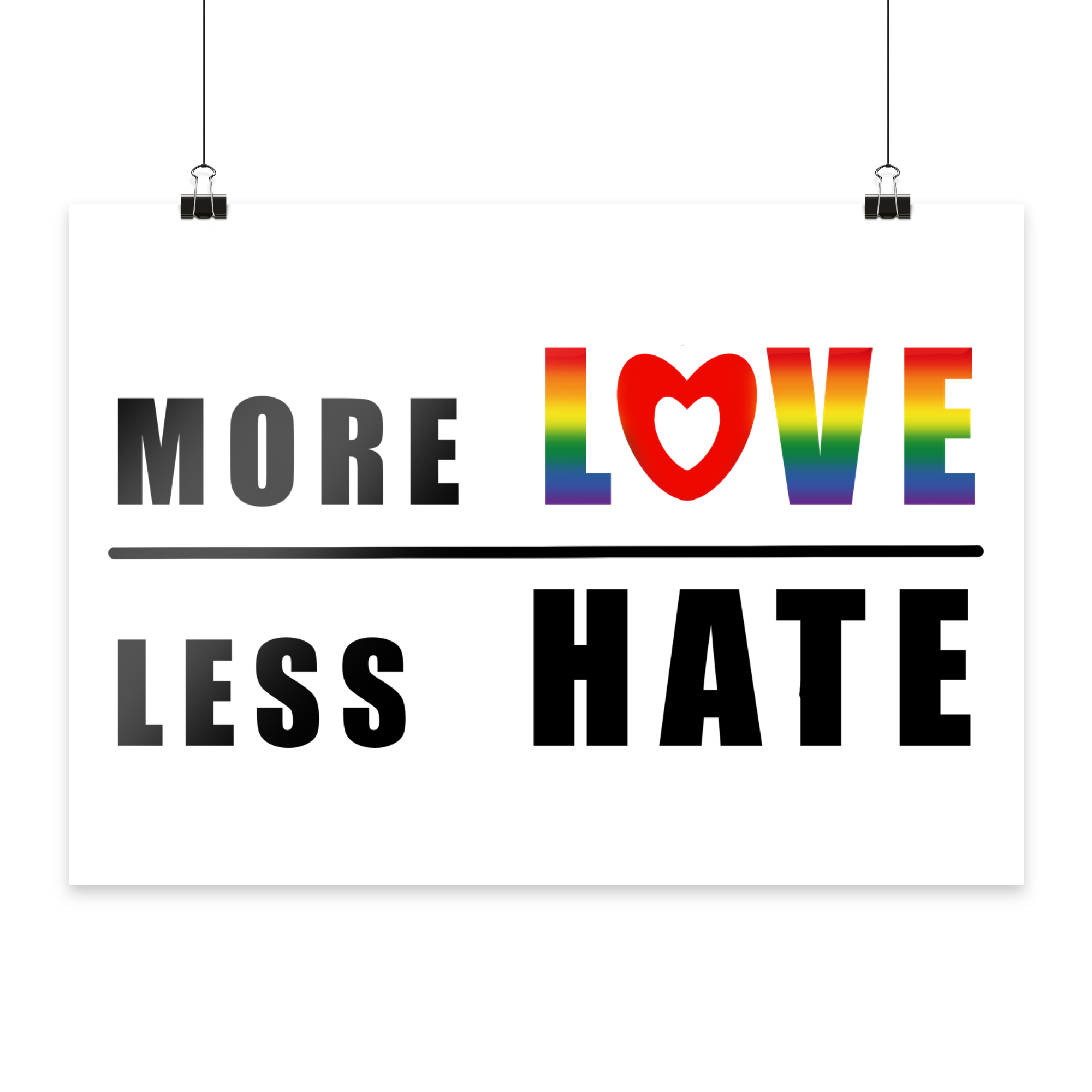 More Love Less Hate "Rainbow Edition" - Poster Din A4 (quer)