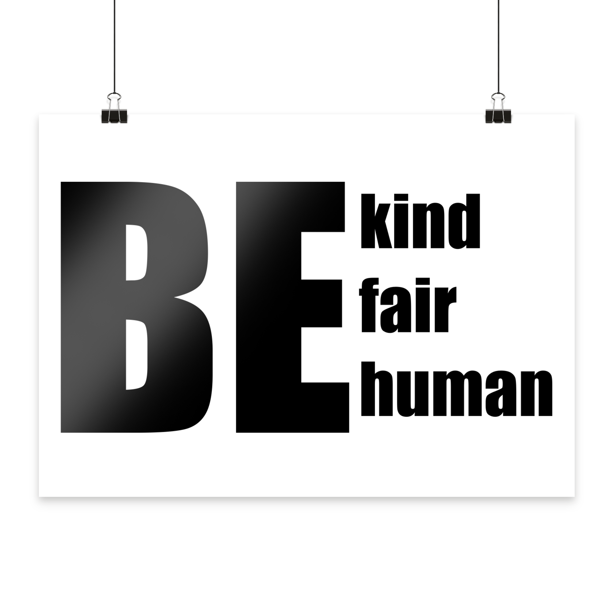 Be Kind Fair Human "Statement Edition" - Poster Din A4 (quer)