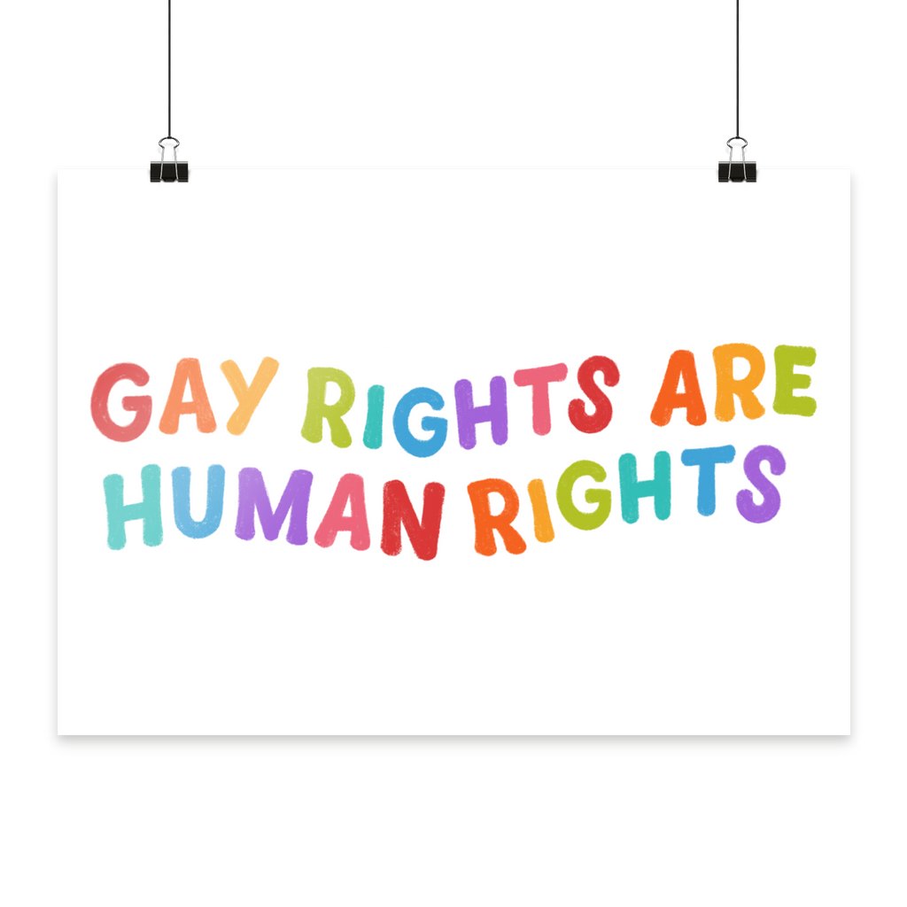 Gay Rights Are Gay Rights Are Human Rights - Poster Din A4 (quer)