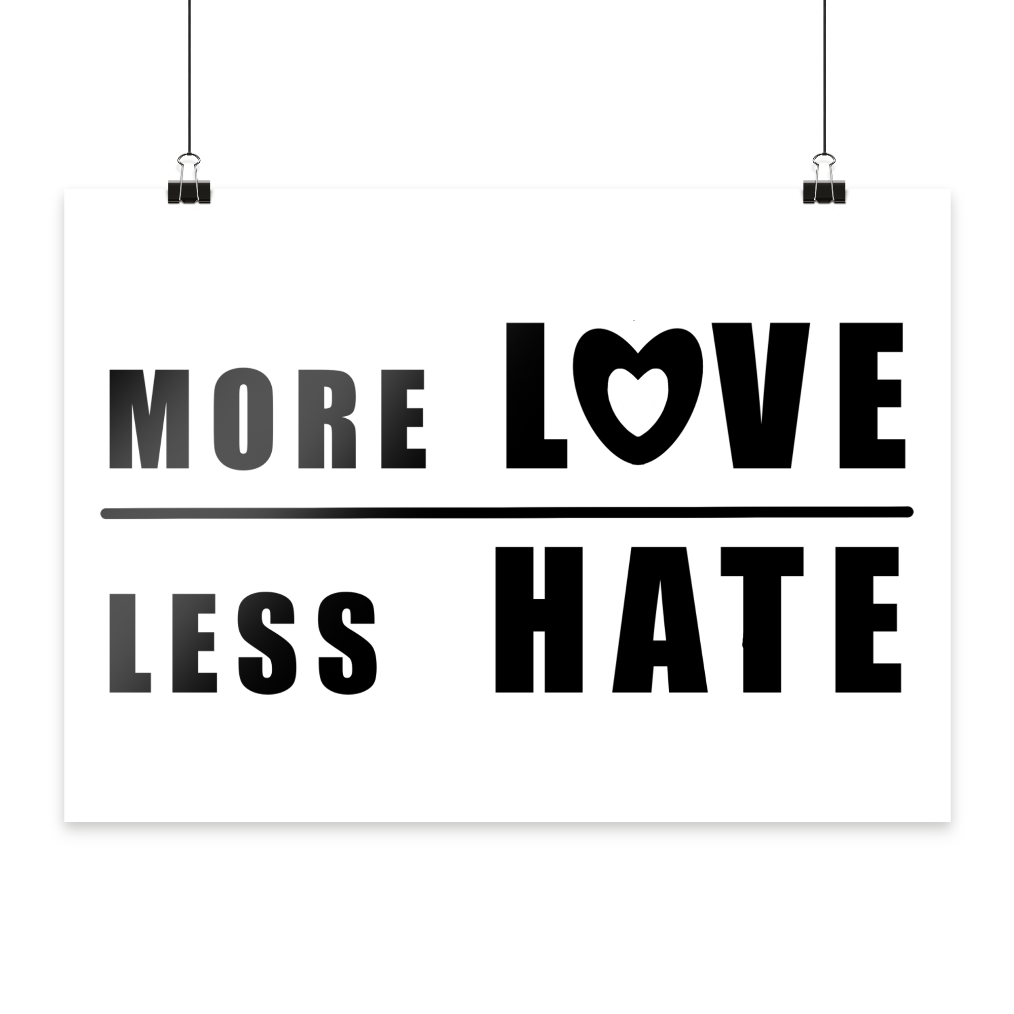 More Love Less Hate "Klare Kante Edition" - Poster Din A4 (quer)
