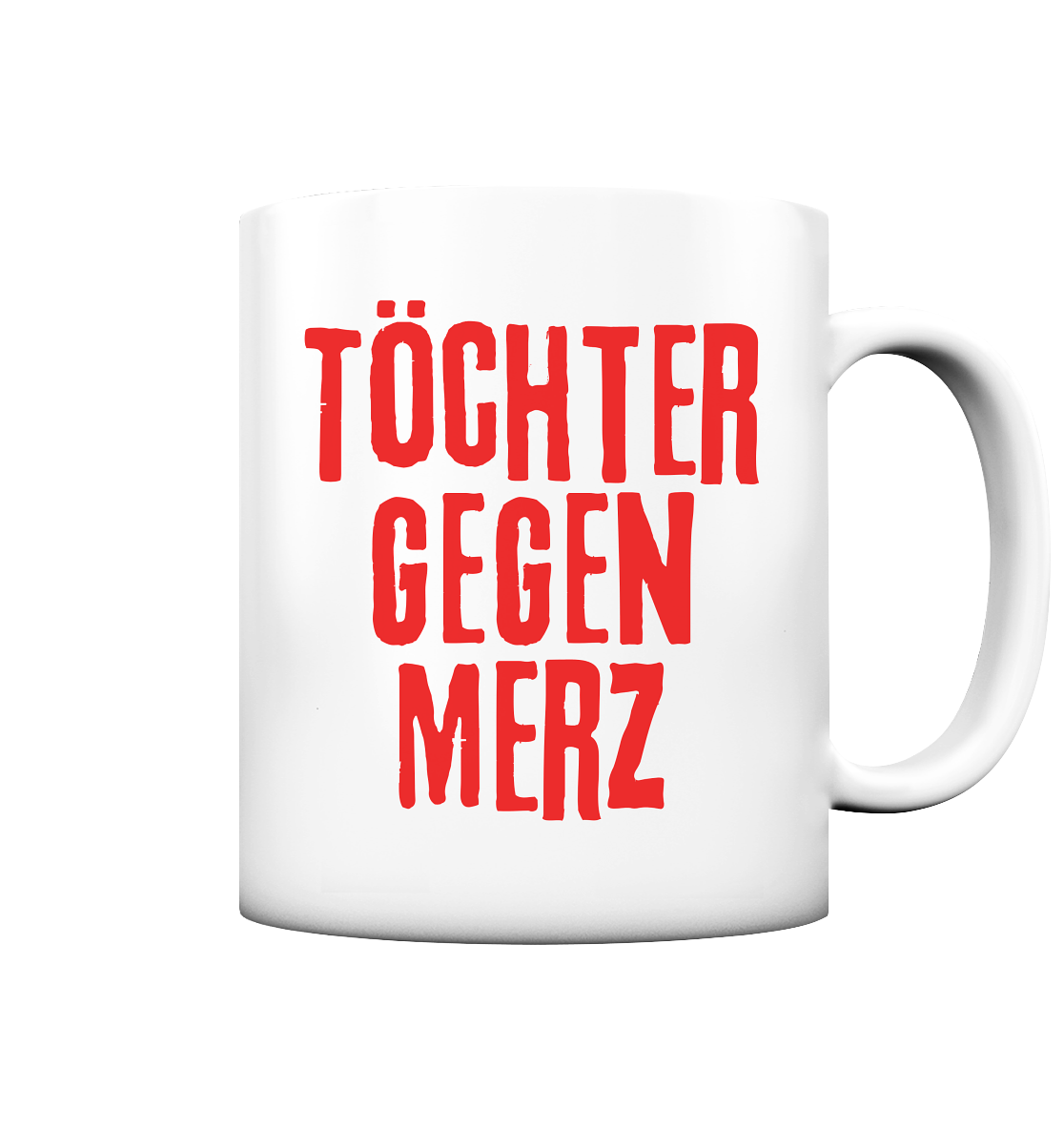 Töchter gegen Merz - Tasse matt