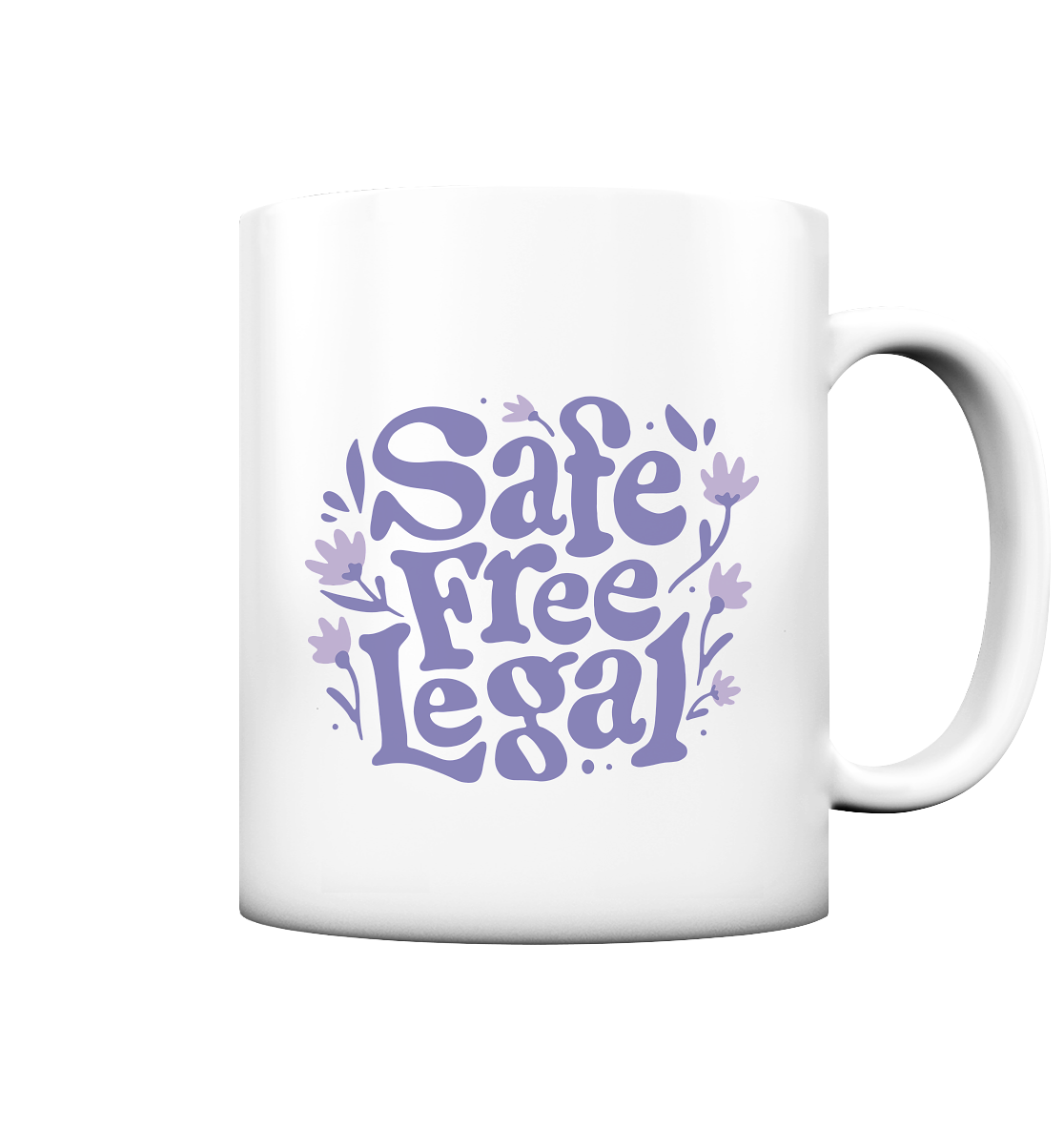Safe Free Legal "Blumen Edition" - Tasse matt