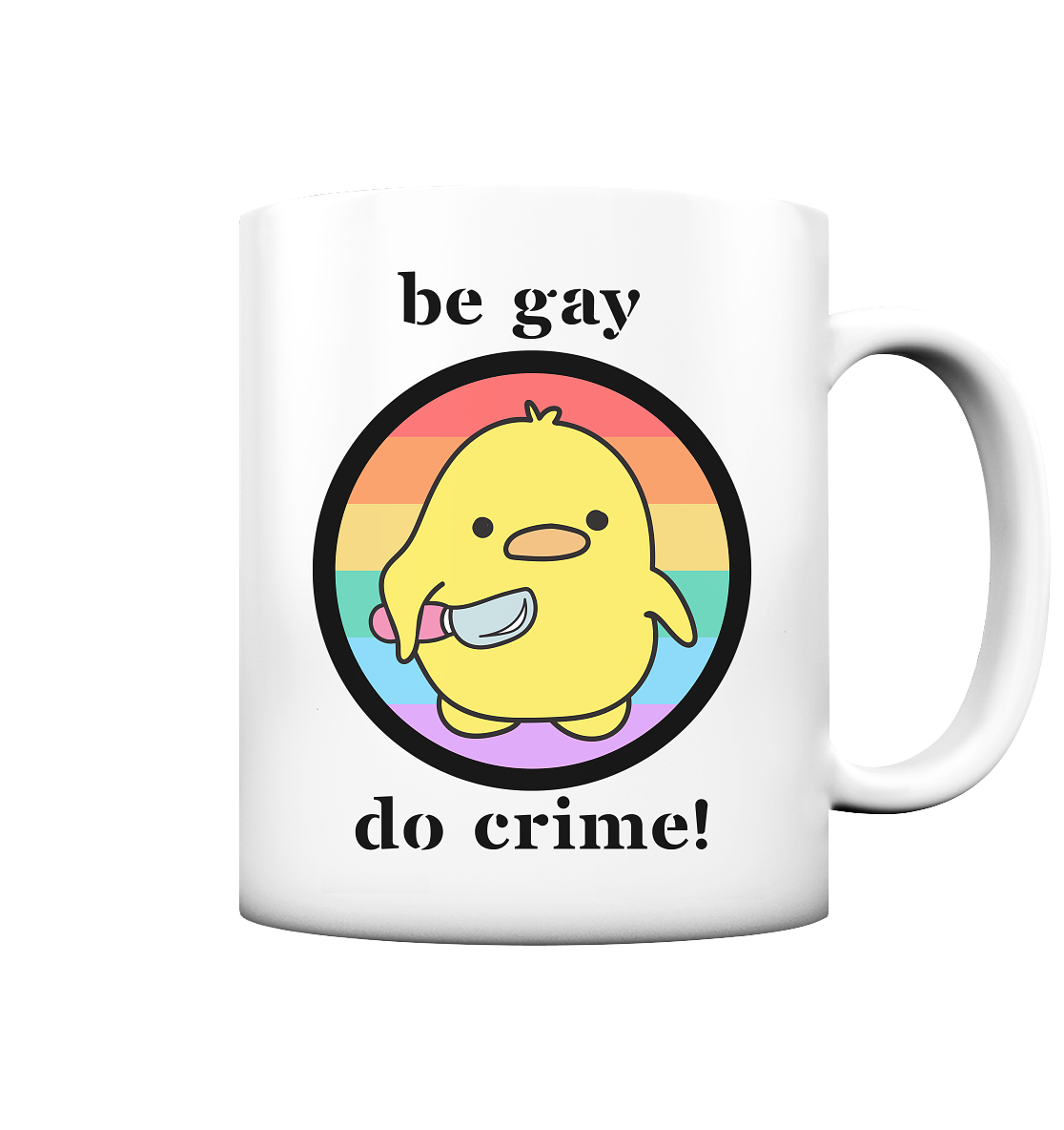 Be Gay Do Crime - Tasse matt