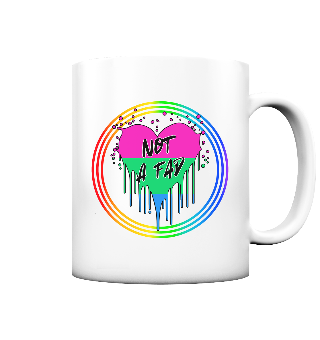 Polysexual Not a Fad "Regenbogenkreis Edition" - Tasse matt