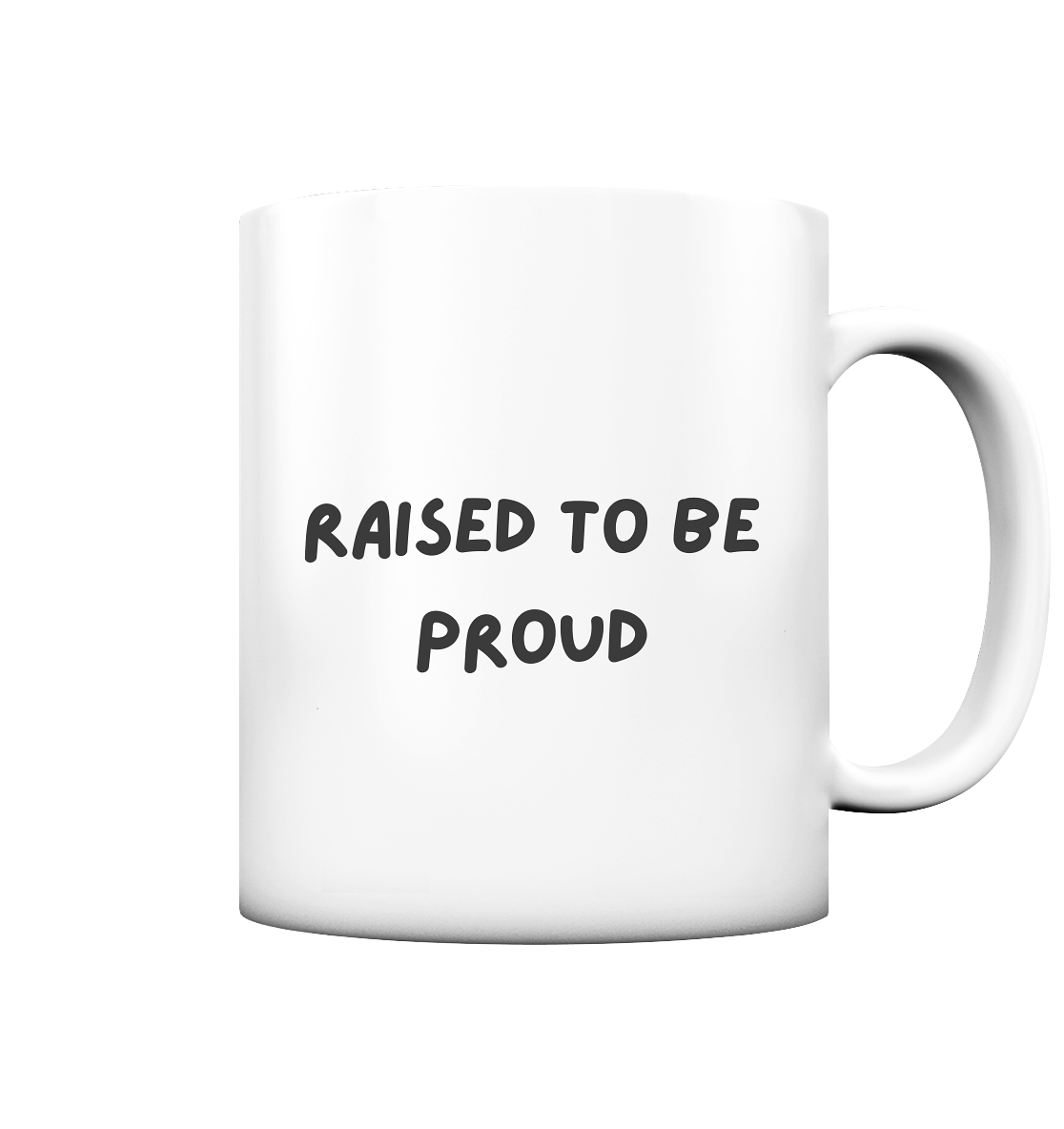 Raised To Be Proud - Tasse matt