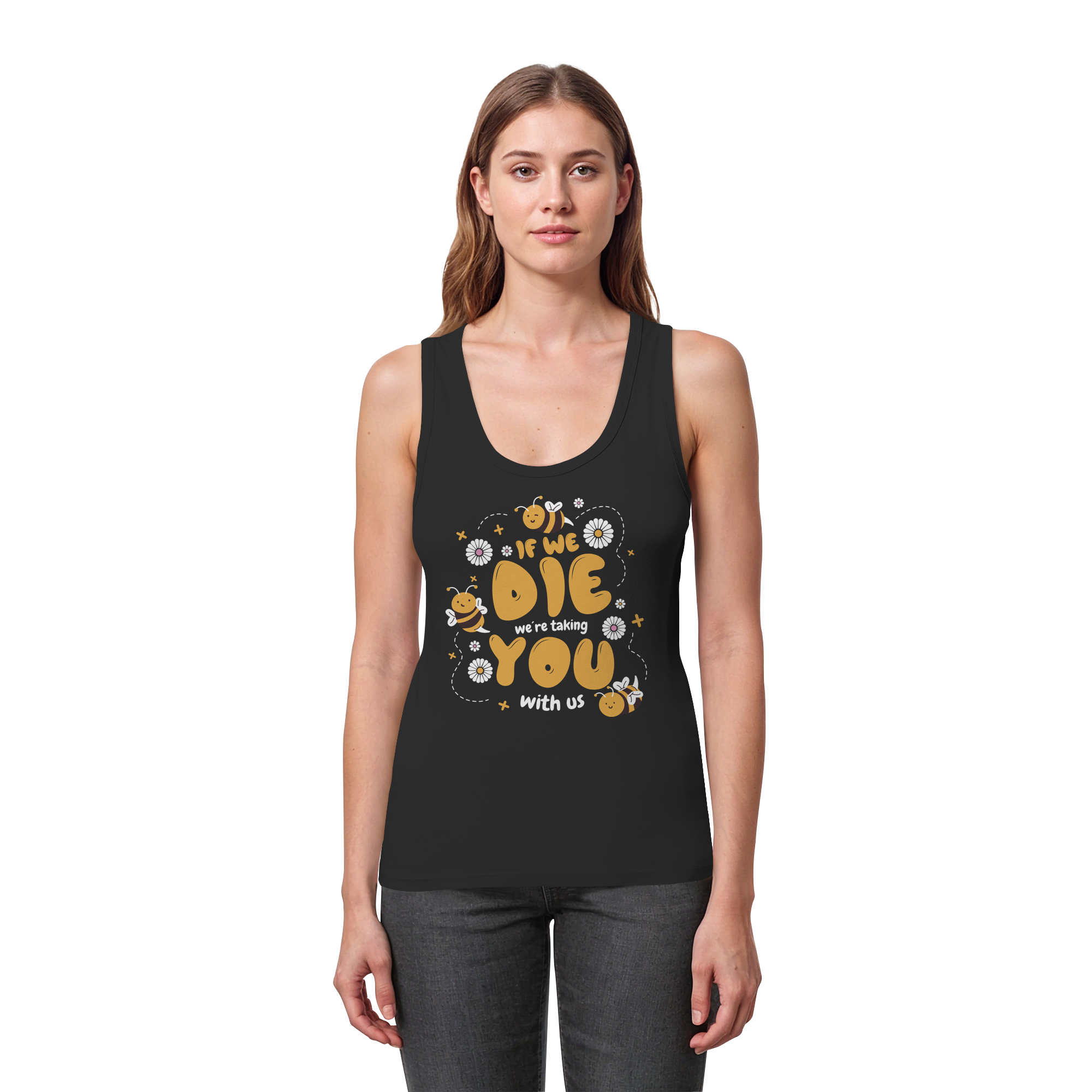 If We Die, We're Taking You With Us - Womens Organic Fitted Tank Top