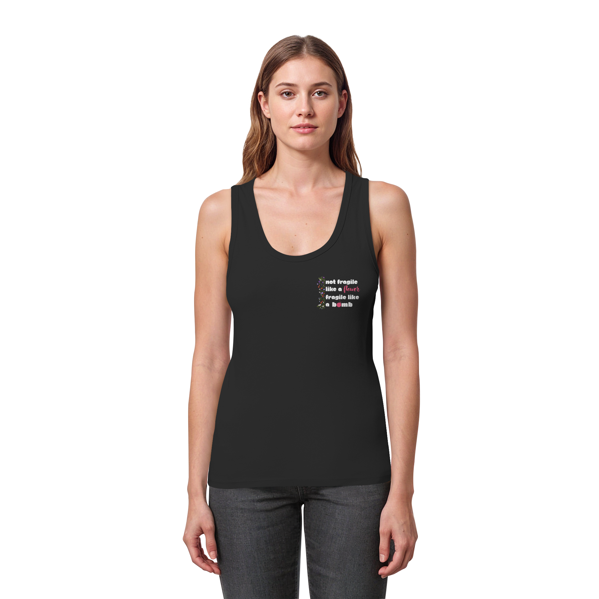 Not Fragile like a Flower Fragile like a Bomb - Womens Organic Fitted Tank Top