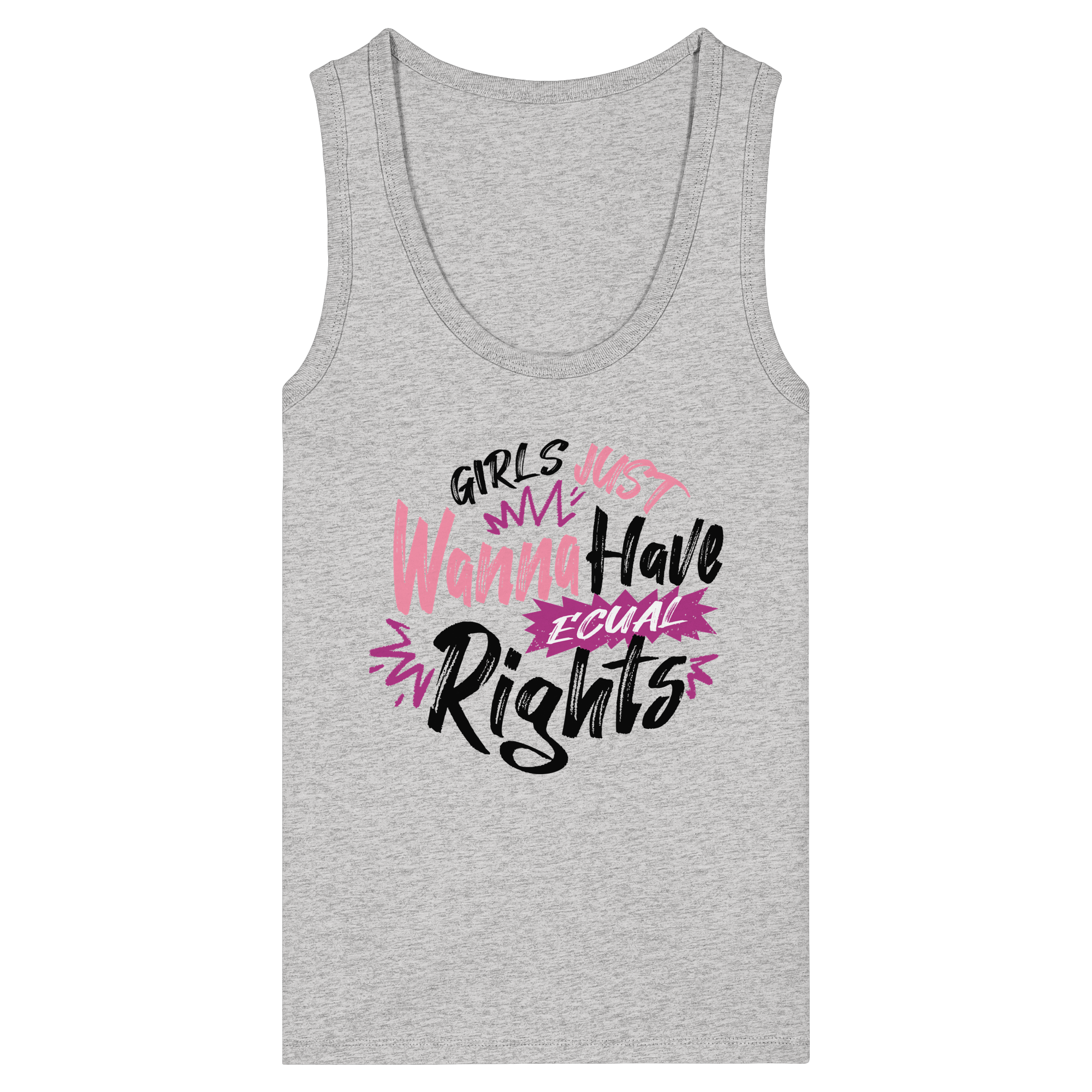 Girls Just Wanna Have Equal Rights - Womens Organic Fitted Tank Top