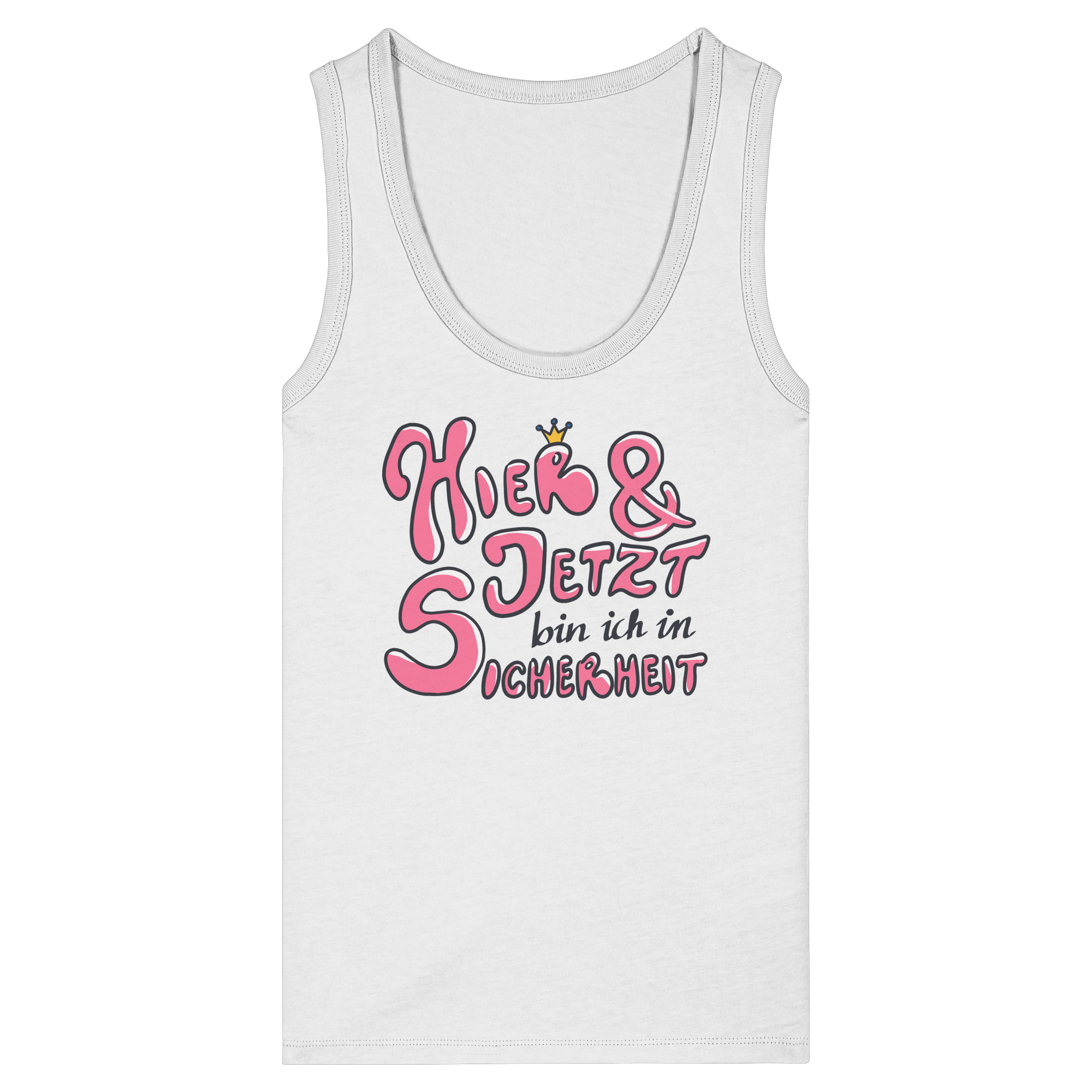 Hier und jetzt bin ich in Sicherheit "Pinke Edition" - Womens Organic Fitted Tank Top