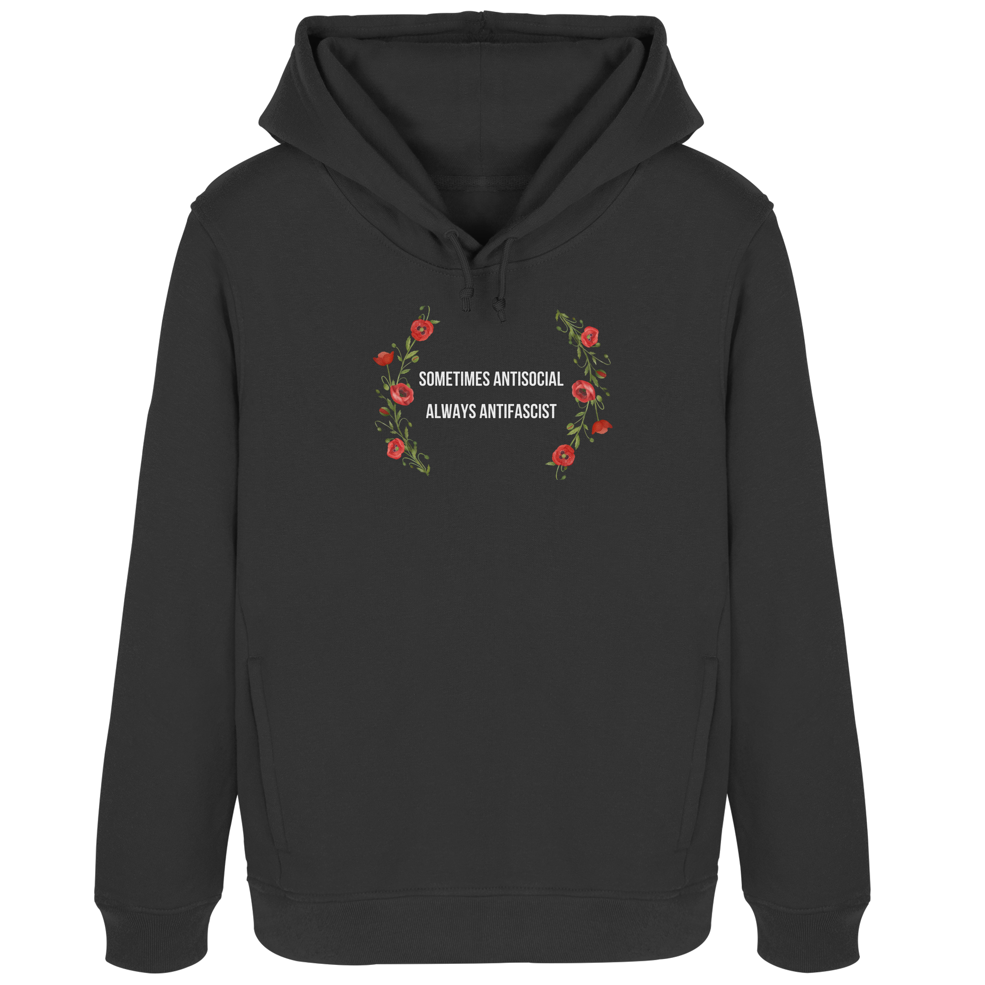 Sometimes Antisocial Always Antifascist - Womens Organic Hoodie B&C
