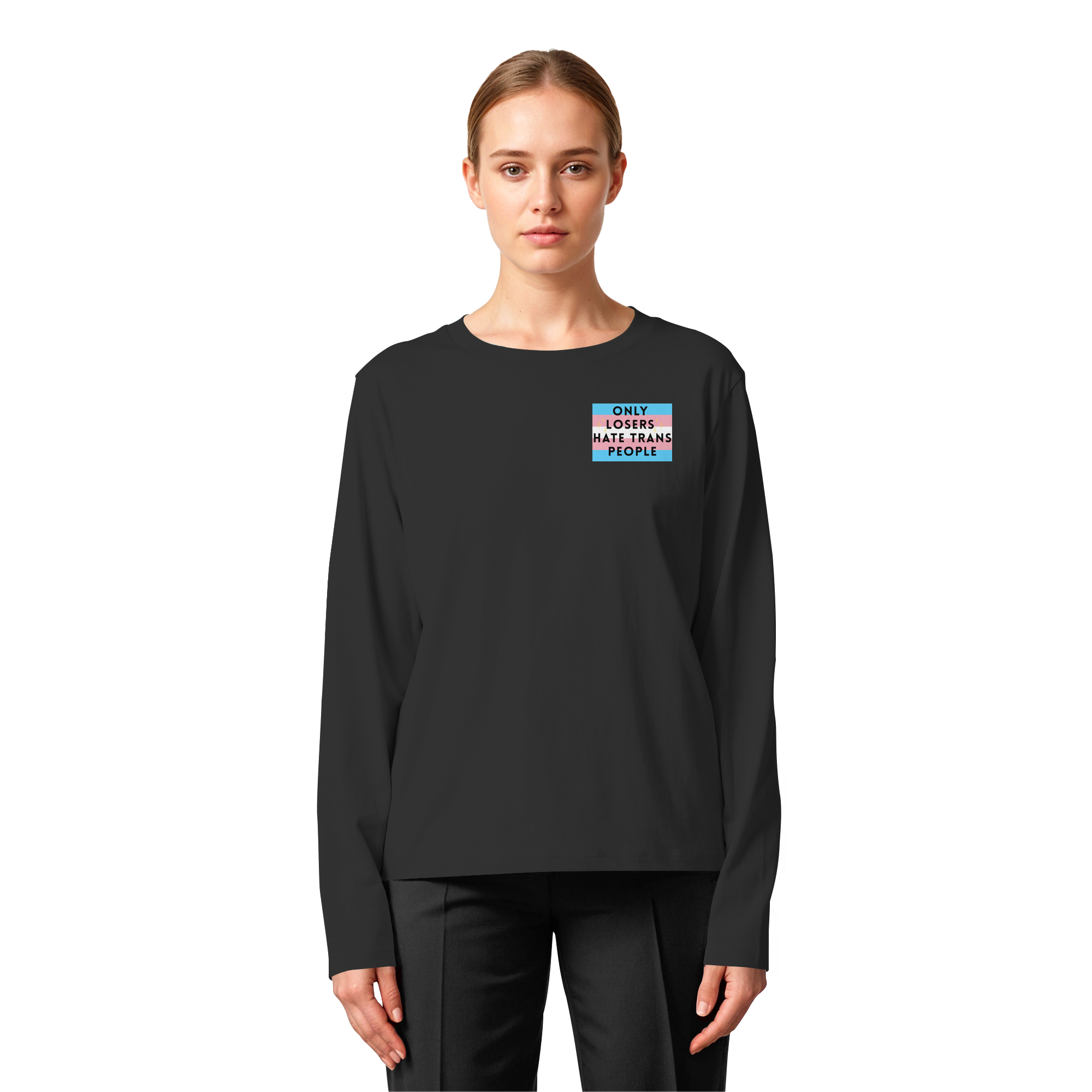 Only Losers hate Trans People - Womens Organic Longsleeve T-Shirt