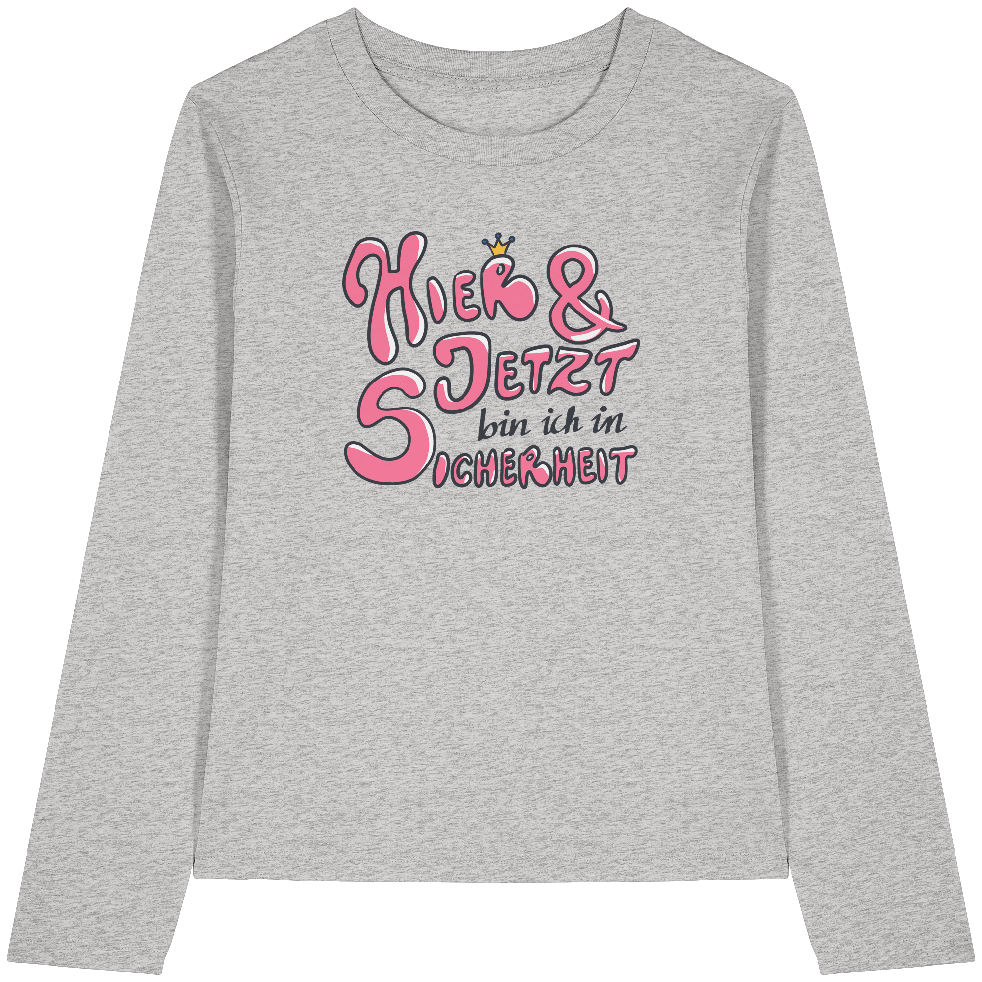 Hier und jetzt bin ich in Sicherheit "Pinke Edition" - Womens Organic Longsleeve T-Shirt