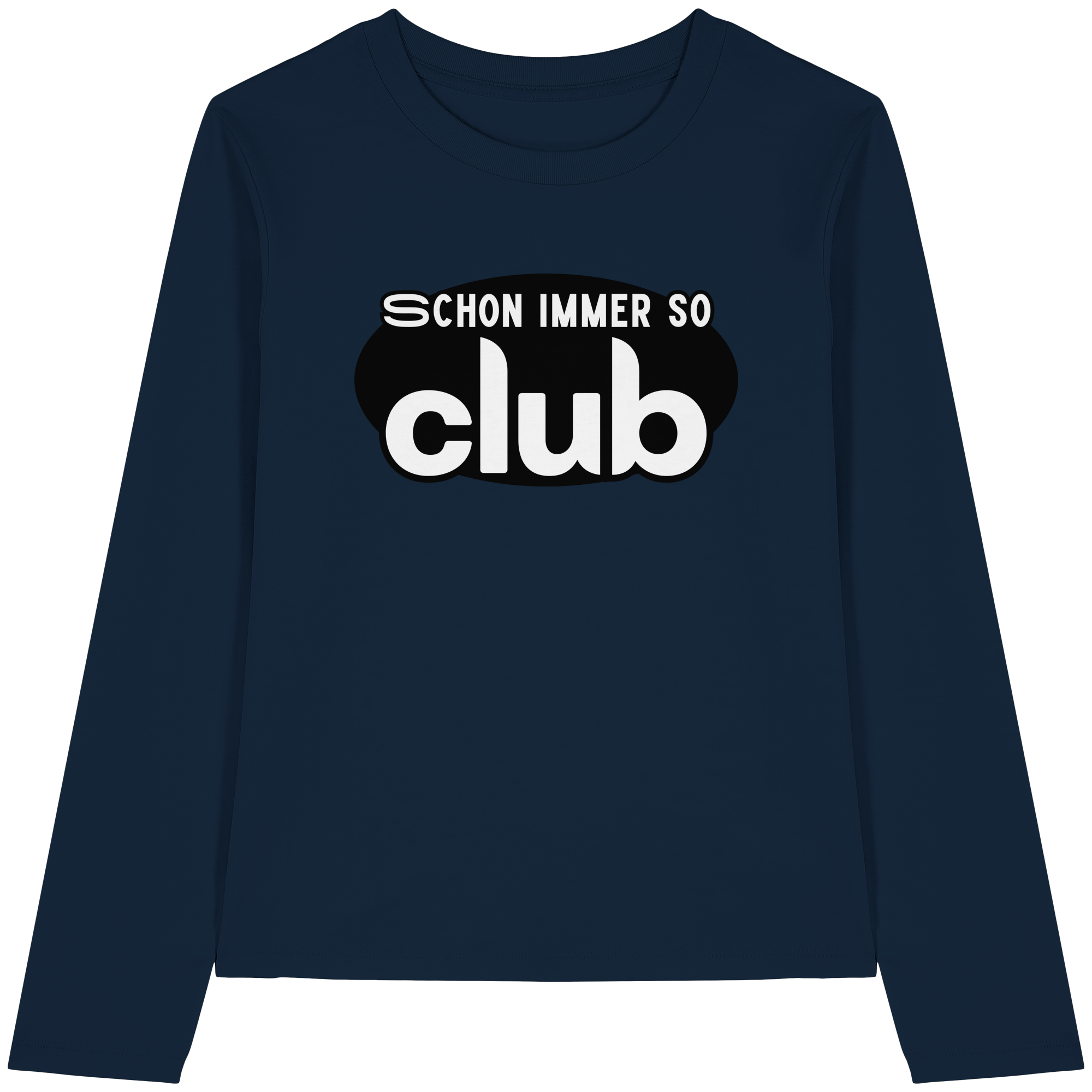 Schon Immer So Club - Womens Organic Longsleeve T-Shirt