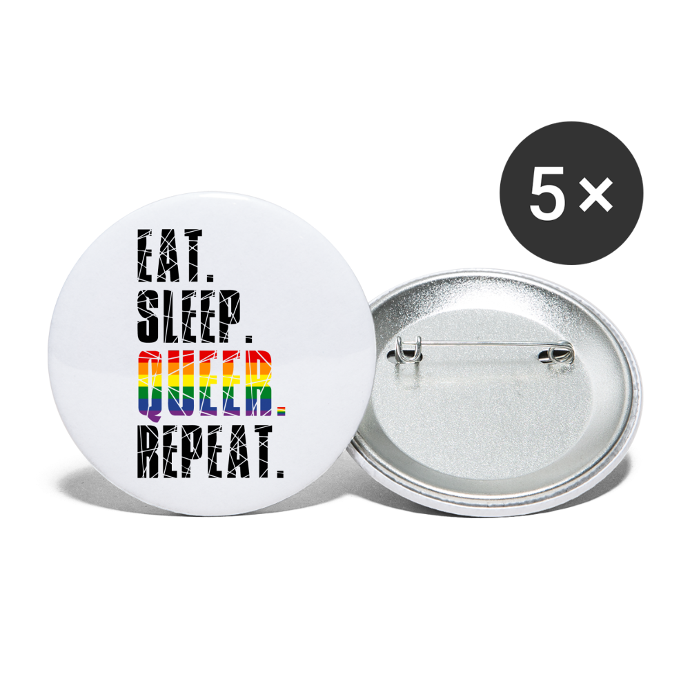 EAT. SLEEP. QUEER. REPEAT. Buttons klein 5x - weiß