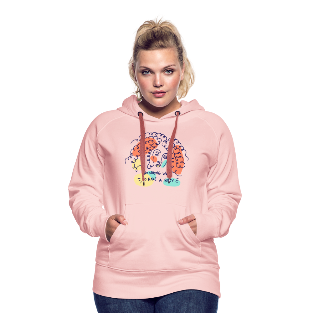 No Wrong Way to have a Body "Frauen" Hoodie - Kristallrosa