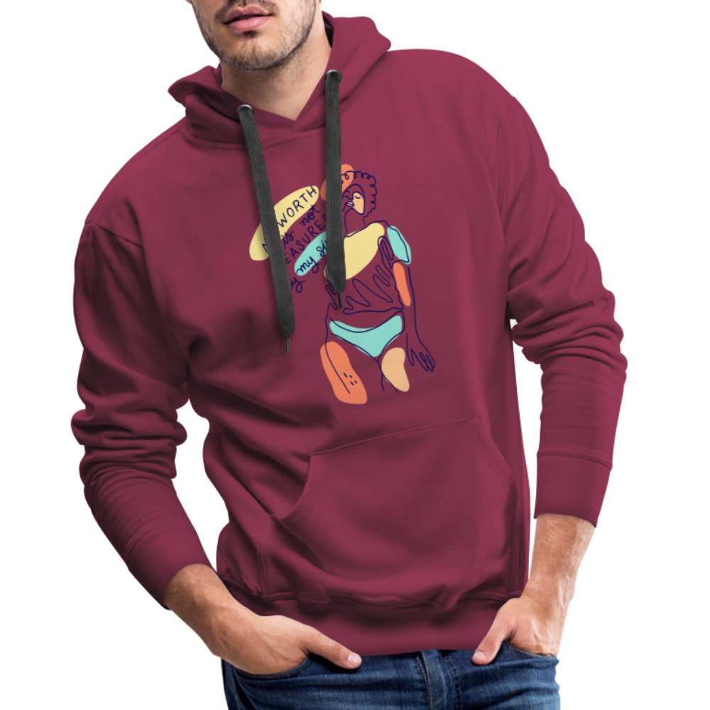 My Worth is not Measured by my Size "Männer" Hoodie - Bordeaux