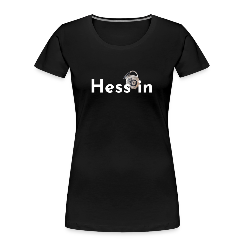 Hess*in "Frauen" T-Shirt - Schwarz