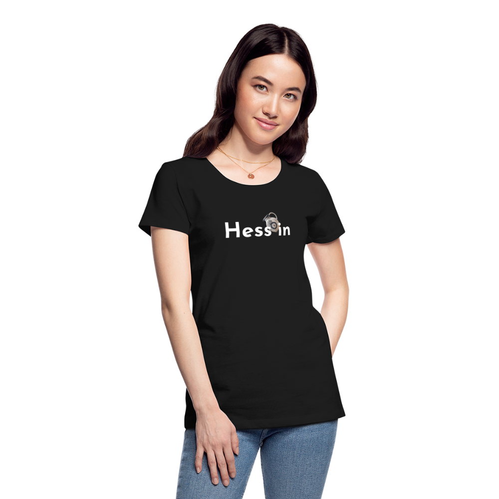 Hess*in "Frauen" T-Shirt - Schwarz