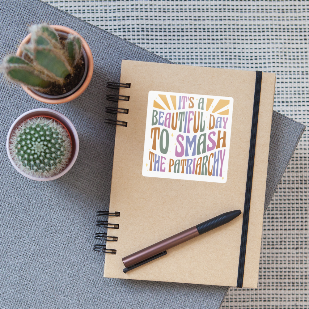 It's a Beautiful Day to Smash the Patriarchy Sticker (groß) - Weiß glänzend